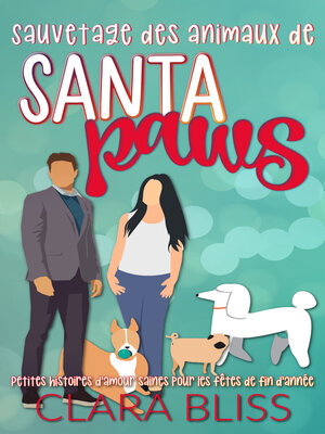 cover image of Sauvetage des animaux de Santa Paws
